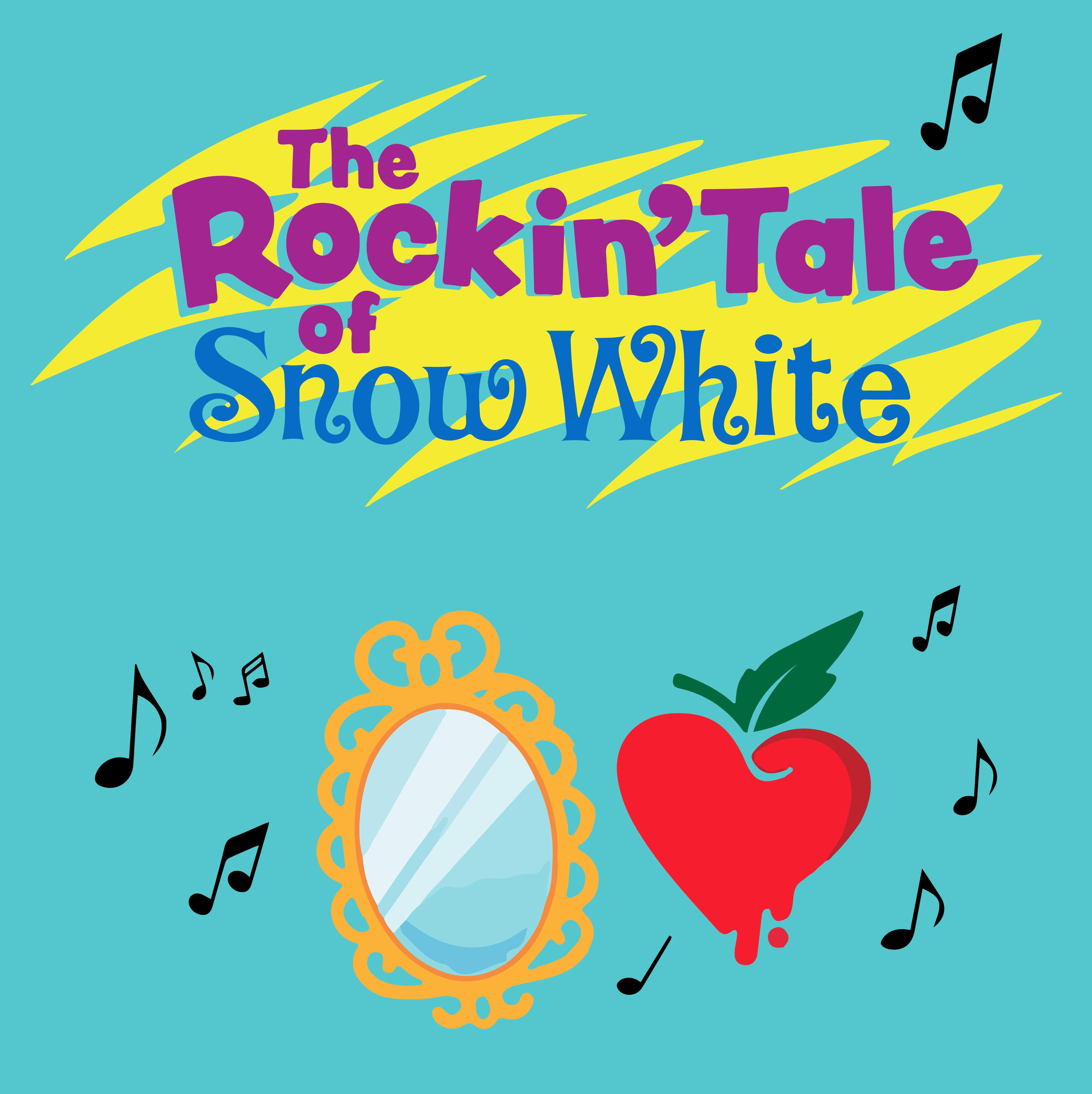 Broadway Bound Presents: The Rockin’ Tale of Snow White