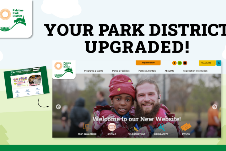 Your Park district Upgraded- Welcome to our new site with accessible features